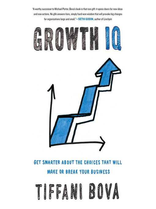 Title details for Growth IQ by Tiffani Bova - Available